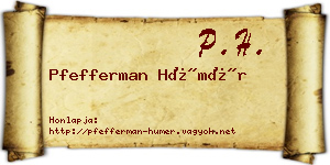 Pfefferman Hümér névjegykártya